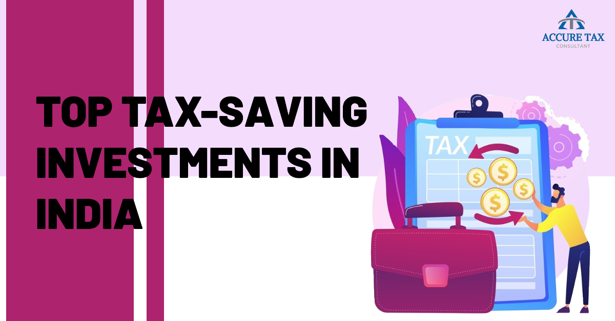 Tax-Saving Investment_accuretaxconsultant